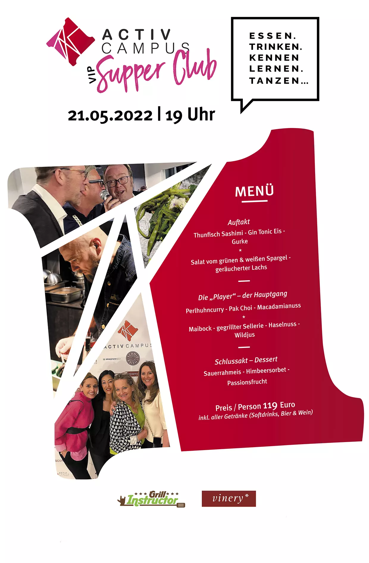 VIP Supper Club Menü für den 21.05.2022 um 19:00 Uhr im ACTIV CAMPUS in Bochum